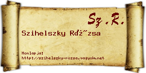 Szihelszky Rózsa névjegykártya